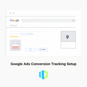 google ads conversion tracking setup